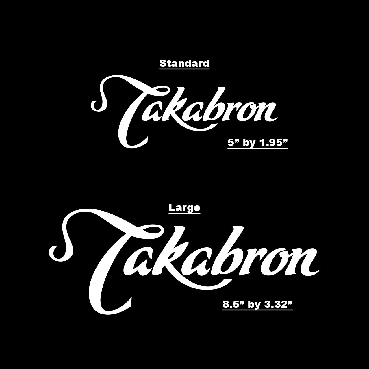 Takabron Vinyl Decal Sticker